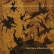 画像1: Keiji Haino & Reinhold Friedl "truly, slightly, overflowing, whereabout of good will" [CD]