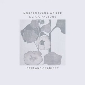 画像: Morgan Evans-Weiler & J. P. A. Falzone "Grid and Gradient" [CD]