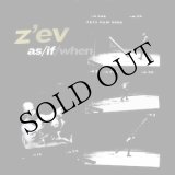 画像: Z'ev "As / If / When (1978-83)" [Clear LP]