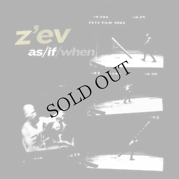画像1: Z'ev "As / If / When (1978-83)" [Clear LP]