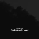 画像: William Basinski "The Disintegration Loops - Arcadia Archive Edition" [4CD Box]