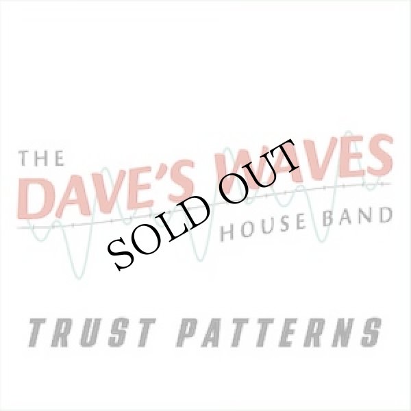 画像1: The Dave's Waves House Band "Trust Patterns" [3CD]