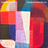 画像: Josh Berman Trio "Everybody Else's Life, Too" [CD]