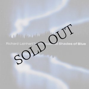画像: Richard Lainhart "Ten Thousand Shades of Blue" [2CD]