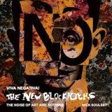 画像: Nick Soulsby "Viva Negativa! The New Blockaders: The Noise of Art and Nothing" [416 pages Book + 2CD + DVD]