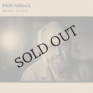 画像: Phill Niblock "BLK+LND / K&L for KL" [LP]