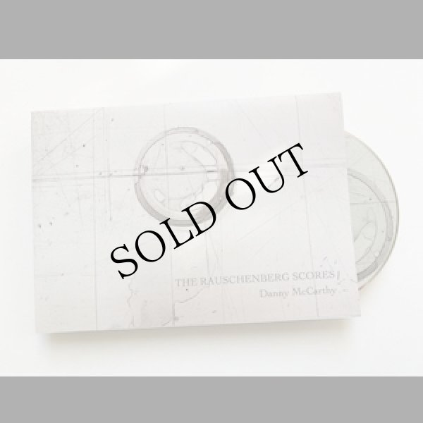 画像2: Danny McCarthy "The Rauschenberg Scores" [CD + A3 size fold out sleeve]