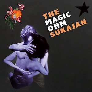 画像: Magic Ohm "The Sukajan" [LP]