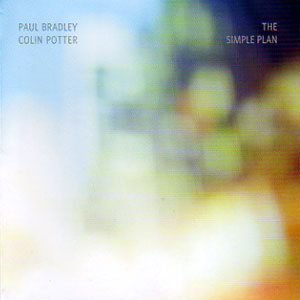 画像1: Paul Bradley & Colin Potter "The Simple Plan" [CD]