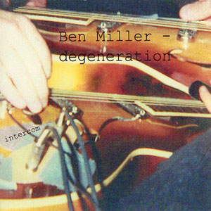 画像1: Ben Miller/degeneration "Intercom" [CD-R]