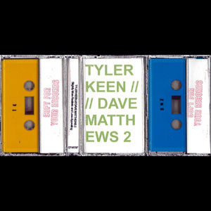 画像1: Tyler Keen / Dave Matthews 2 "Slightly More Realistic And Less Appealing" [Cassette]