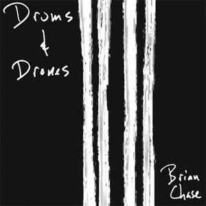 画像1: Brian Chase "Drums & Drones" [CD + DVD]