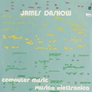 画像1: James Dashow "Computer Music / Musica Elettronica+" [CD-R]