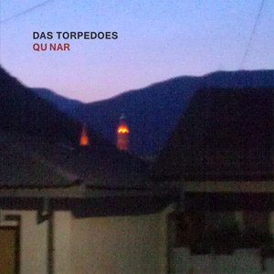 画像1: Das Torpedoes "Qu Nar" [CD-R]
