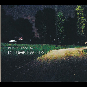画像1: Piero Chianura "10 Tumbleweeds" [CD]