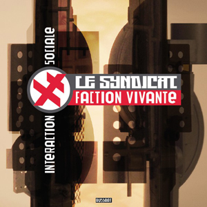 画像1: Le Syndicat Faction Vivante "Interaction Sociale" [LP]