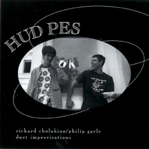 画像1: Richard Cholakian / Philip Gayle "Hud Pes" [2CD]