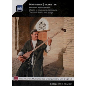 画像1: Abduvali Abdurashidov "Tadjikistan: Chants Et Musiques Classiques" [CD]