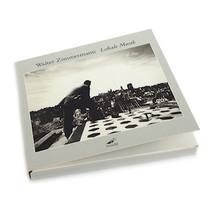 画像2: Walter Zimmermann "Lokale Musik" [3CD Box + 60-page book]