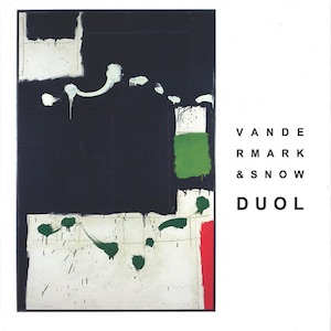 画像1: Vandermark & Snow "Duol" [CD]