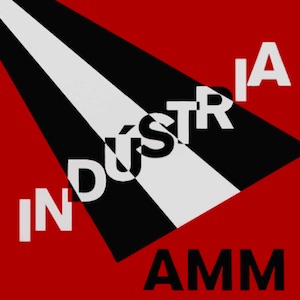 画像1: AMM "Industria" [CD]