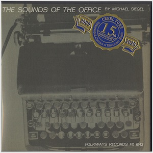 画像1: Michael Siegel "The Sounds of the Office, The Sounds of the Junk Yard" [CD-R]