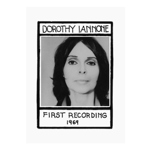 画像1: Dorothy Iannonel "First Recording - 1969" [CD]