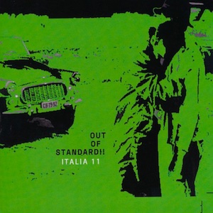 画像1: V.A "OUT OF STANDARD!! ITALIA 11" [CD-R]