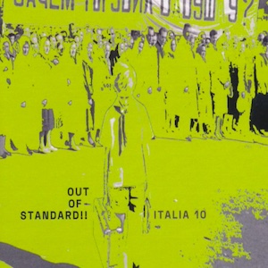 画像1: V.A "OUT OF STANDARD!! ITALIA 10" [CD-R]