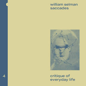 画像1: William Selman "Saccades" [CD]