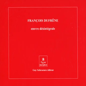 画像1: Francois Dufrene "Oeuvre Desintegrale" [3CD + 25 pages booklet Box]