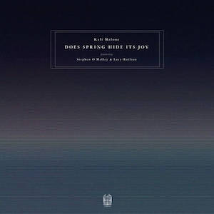画像1: Kali Malone (featuring Stephen O’Malley & Lucy Railton) "Does Spring Hide Its Joy" [3CD]