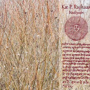 画像1: Ķæ P. Rujhaan "Nadiyaan" [CD]