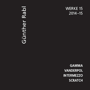 画像1: Gunther Rabl "Werke 15" [CD]