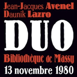 画像1: Jean-Jacques Avenel, Daunik Lazro "Duo" [CD]