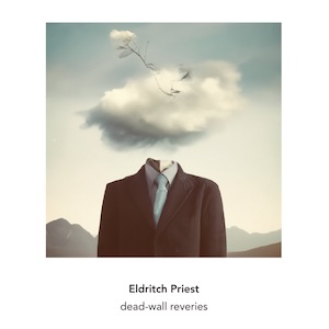 画像1: Eldritch Priest "dead-wall reveries" [CD]