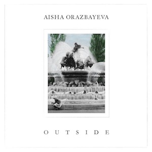 画像1: Aisha Orazbayeva "Outside" [CD]