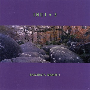 画像1: Kawabata Makoto "INUI 2" [CD]