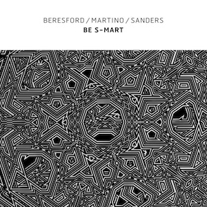 画像1: Steve Beresford / Pierpaolo Martino / Mark Sanders "Be S-Mart" [CD]
