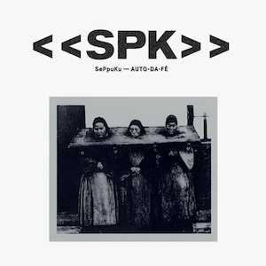 画像1: SPK "Auto-Da-Fe" [CD + 8 pages booklet]