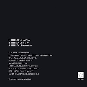 画像2: Iancu Dumitrescu "Libelocus-(alpha), Libelocus-(beta), Libelocus-(gamma)" [LP]