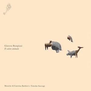画像1: Ginevra Bompiani, Caterina Barbieri, Tomoko Sauvage "Il calore animale" [LP + Book]