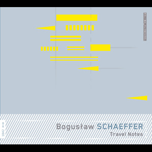 画像1: Bogusław Schaeffer "Travel Notes" [CD]