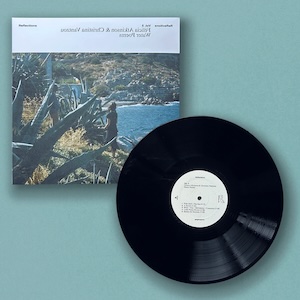 画像2: Felicia Atkinson & Christina Vantzou "Reflections Vol. 3: Water Poems" [LP]