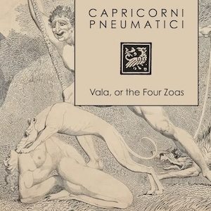 画像1: Capricorni Pneumatici "Vala, Or The Four Zoas" [CD]