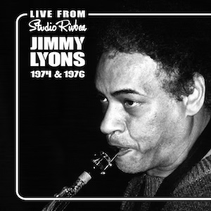 画像1: Jimmy Lyons "Rivbea Live! Series, Volume 3" [CD]