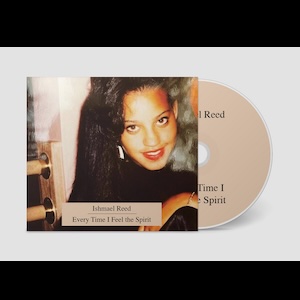 画像2: Ishmael Reed "Every Time I Feel the Spirit" [2CD]