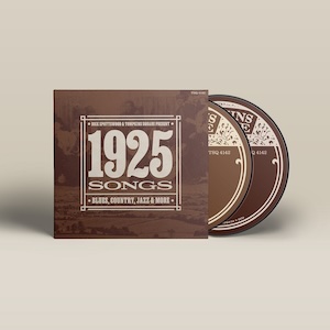 画像2: V.A "Dick Spottswood & Tompkins Square Present ... 1925 Songs" [2CD]