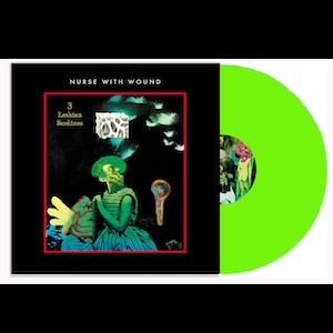 画像1: Nurse With Wound "3 Lesbian Sardines" [Green Neon LP]