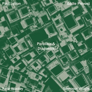 画像1: Eddie Prevost, Paul Lytton, Nate Wooley, Seymour Wright "Parallels & Diagonals" [CD]